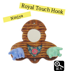 ROYAL TOUCH HOOK -NINJA-